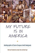 Cover: My Future Is in America - New York University Press