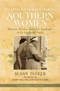 Cover: Telling Memories Among Southern Women - Louisiana State University Press
