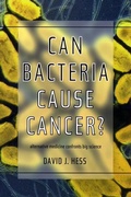 Cover: Can Bacteria Cause Cancer? - New York University Press