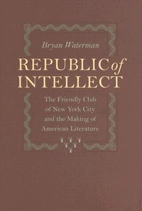 Enlarge image Cover: Republic of Intellect - Johns Hopkins University Press