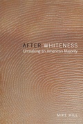 Cover: After Whiteness - New York University Press