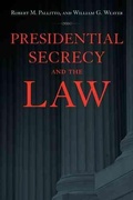 Cover: Presidential Secrecy and the Law - Johns Hopkins University Press