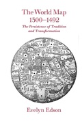 Cover: The World Map, 1300-1492 - Johns Hopkins University Press