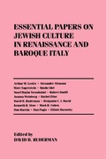 Cover: Essential Papers on Jewish Culture in Renaissance and Baroque Italy - New York University Press
