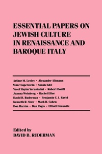 Enlarge image Cover: Essential Papers on Jewish Culture in Renaissance and Baroque Italy - New York University Press