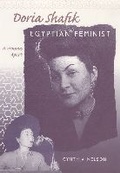 Cover: Doria Shafik, Egyptian Feminist - University Press of Florida