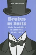 Cover: Brutes in Suits - Johns Hopkins University Press