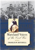 Cover: Maryland Voices of the Civil War - Johns Hopkins University Press