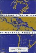Cover: Democratic Transitions in Central America - University Press of Florida