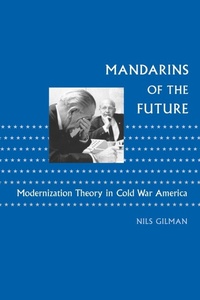 Abbildung von: Mandarins of the Future - Johns Hopkins University Press