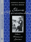 Cover: Islamic Homosexualities - New York University Press