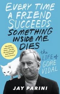 Abbildung von: Every Time a Friend Succeeds Something Inside Me Dies - Little, Brown Book Group