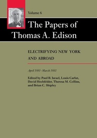 Enlarge image Cover: The Papers of Thomas A. Edison - Johns Hopkins University Press