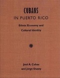 Cover: Cubans in Puerto Rico - University Press of Florida