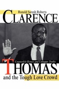Cover: Clarence Thomas and the Tough Love Crowd - New York University Press