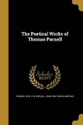 Cover: The Poetical Works of Thomas Parnell - Wentworth Press