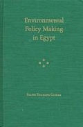 Cover: Environmental Policy Making in Egypt - University Press of Florida