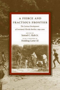 Enlarge image Cover: A Fierce and Fractious Frontier - Louisiana State University Press