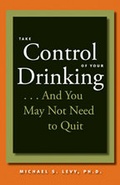 Bild: Take Control of Your Drinking...And You May Not Need to Quit - Johns Hopkins University Press