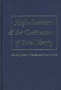 Cover: Anglo-Saxonism and the Construction of Social Identity - University Press of Florida