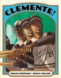 Enlarge image Cover: Clemente! - Henry Holt & Company