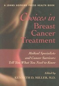 Cover: Choices in Breast Cancer Treatment - Johns Hopkins University Press
