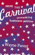 Cover: Inside the Carnival - Louisiana State University Press
