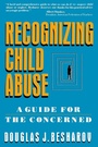 Cover: Recognizing Child Abuse - The Free Press