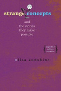 Abbildung von: Strange Concepts and the Stories They Make Possible - Johns Hopkins University Press