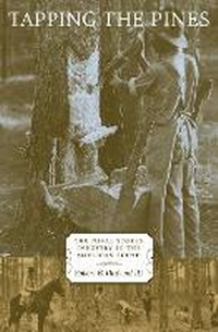 Abbildung von: Tapping the Pines - Louisiana State University Press