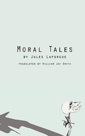 Cover: Moral Tales - New Directions Publishing Corporation