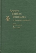 Cover: Ancient Earthern Enclosures of the Eastern Woodlands - University Press of Florida