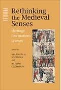 Cover: Rethinking the Medieval Senses - Johns Hopkins University Press
