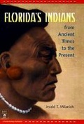 Cover: Florida's Indians from Ancient Times to the Present - University Press of Florida
