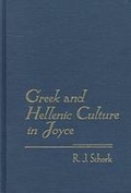 Cover: Greek and Hellenic Culture in Joyce - University Press of Florida