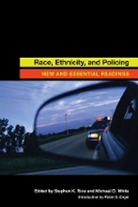 Abbildung von: Race, Ethnicity, and Policing - New York University Press