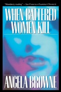 Cover: When Battered Women Kill - The Free Press