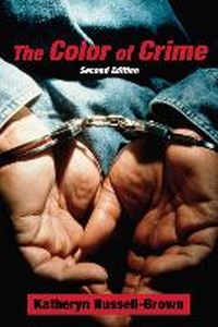 Enlarge image Cover: The Color of Crime (Second Edition) - New York University Press