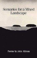 Cover: Scenarios for a Mixed Landscape: Poetry - New Directions Publishing Corporation