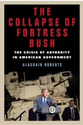 Cover: The Collapse of Fortress Bush - New York University Press