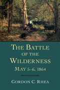 Cover: The Battle of the Wilderness, May 5-6, 1864 - Louisiana State University Press