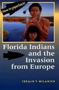 Cover: Florida Indians and the Invasion from Europe - University Press of Florida