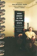 Cover: Wide Awake in the Pelican State - Louisiana State University Press