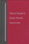 Cover: Gloria Naylor's Early Novels - University Press of Florida