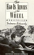 Cover: The Ego Is Always at the Wheel: Bagatelles - New Directions Publishing Corporation