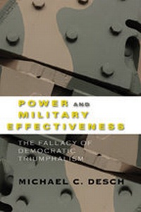Enlarge image Cover: Power and Military Effectiveness - Johns Hopkins University Press