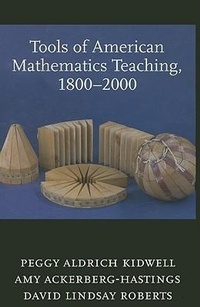 Abbildung von: Tools of American Mathematics Teaching, 1800-2000 - Johns Hopkins University Press