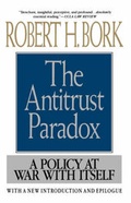 Cover: The Antitrust Paradox - The Free Press