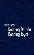 Cover: Reading Derrida, Reading Joyce - University Press of Florida