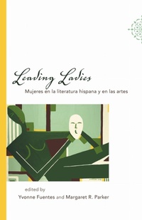 Enlarge image Cover: Leading Ladies - Louisiana State University Press